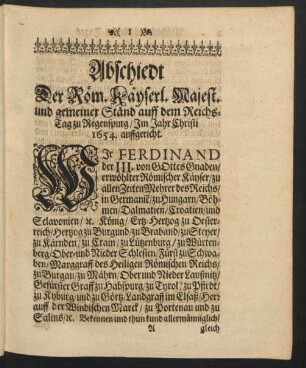 Abschiedt Der Röm. Käyserl. Majest. und gemeiner Ständ auff dem Reichs-Tag zu Regenspurg / ...