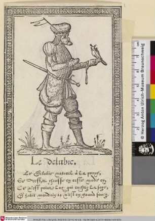 Le delubic [Recueil de la diversité des habits, Kleidung eines Falkners]