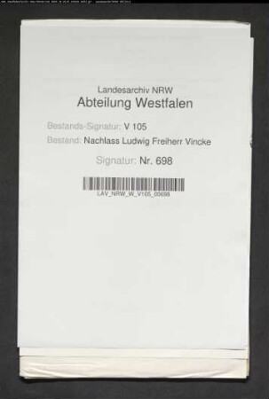 Gutachten Vinckes betr. die ständische Verfassung der rheinisch-westfälischen Provinzen (Abschr.)