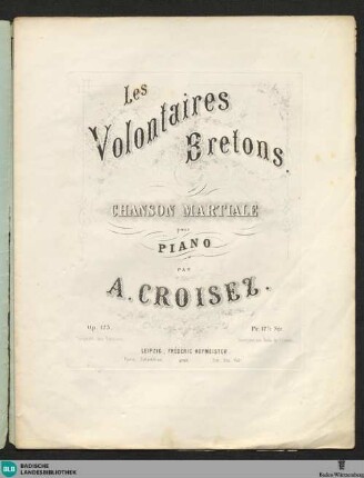 Les volontaires bretons : chansons martiale pour piano; op. 123