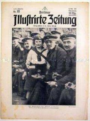 Wochenzeitschrift "Berliner Illustrirte Zeitung" u.a. zur russischen Revolution und zum U-Boot-Krieg