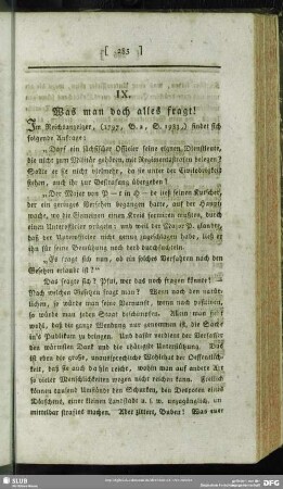 IX. Was man doch alles fragt!