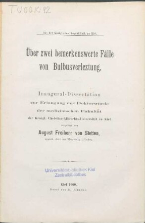 Über zwei bemerkenswerte Fälle von Bulbusverleztung