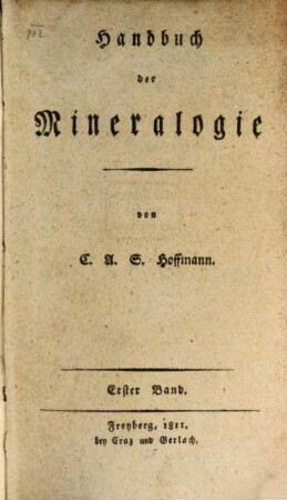 Handbuch der Mineralogie, 1