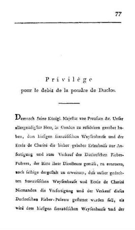 Privelège pour le debit de la poudre de Duclos