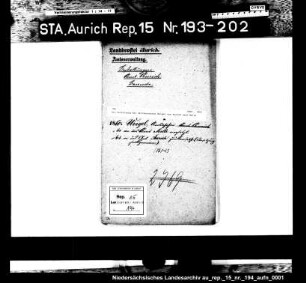 Die Versetzung des Amtsassessors Weigel von Aurich nach Melle