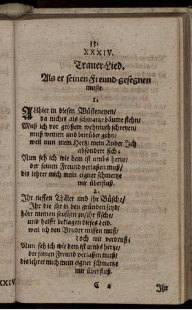 XXXIV. Trauer-Lied. Als er seinen Freund gesegnen muste