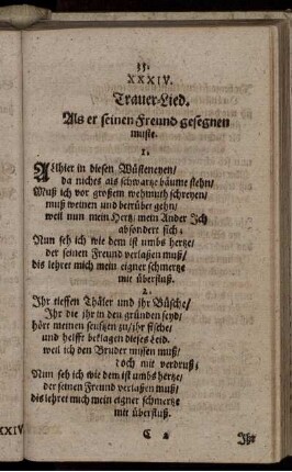 XXXIV. Trauer-Lied. Als er seinen Freund gesegnen muste