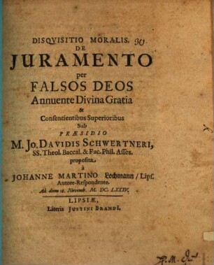 Disquisitio mor. de iuramento per falsos deos