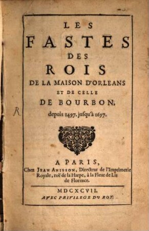 Les Fastes de Rois de la Maison d'Orleans