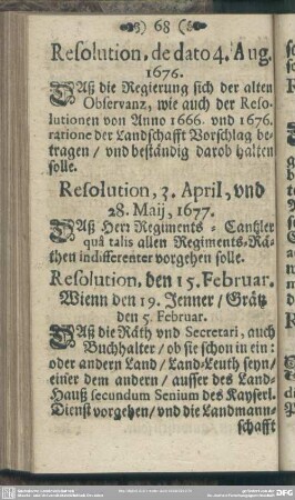 Resolution, den 15. Februar. Wienn den 19. Jenner, Grätz den 5. Februar