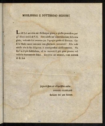 Nobilissimo e Dottissimo Signore!