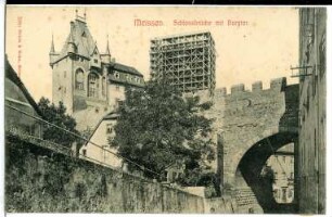 Meißen. Schlossbrücke, Burgtor und Dombaugerüst