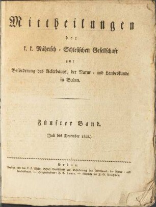 5.1823: Mittheilungen der K.K. Mährisch-Schlesischen Gesellschaft zur Beförderung des Ackerbaues, der Natur- und Landeskunde in Brünn