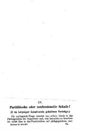 Paritätische oder confessionelle Schule? : (2 im Leipziger Localverein gehaltene Vorträge.)
