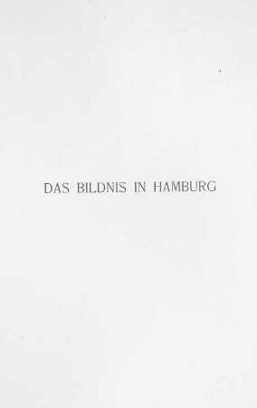 1: Das Bildnis in Hamburg : der Kunstverein zu Hamburg