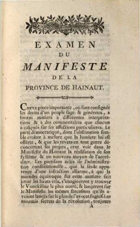 Examen Du Manifeste De La Province De Hainaut : Servant de Supplément à la Brochure intitulée: Remerciment à Mrs. l'Avocat * & Consorts