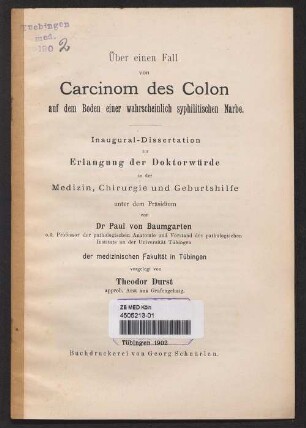 Über einen Fall von Carcinom des Colon auf dem Boden einer wahrscheinlich syphilitischen Narbe