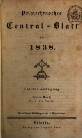 Polytechnisches Centralblatt. 1838, 1 = Jg. 4, Nr. 1/36