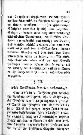III. Sind Civilstands=Register nothwendig?