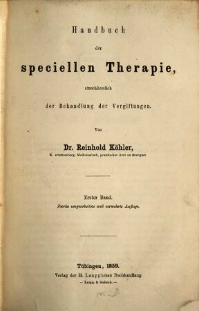 Handbuch der speciellen Therapie einschliesslich der Behandlung der Vergiftungen, 1