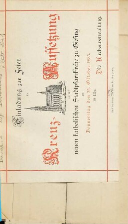 Einladung zur Feier der Kreuz-Aufsetzung auf der neuen katholischen Stadtpfarrkirche zu Giesing : am Donnerstag den 25. Oktober 1883, 10 Uhr
