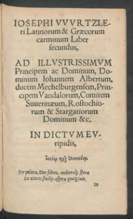 Josephi Wurtzleri Latinorum & Graecorum carminum Liber secundus ...