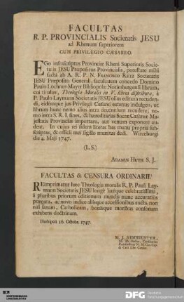 Facultas R. P. Provincialis Societatis Jesu ad Rhenum superiorem Cum Privilegio Cæsareo.
