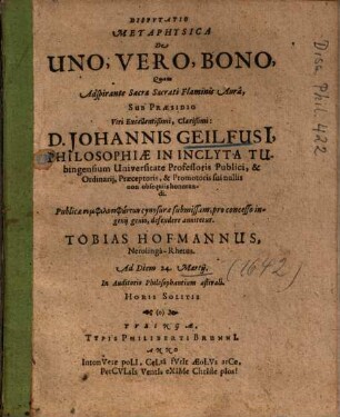 Dispvtatio Metaphysica De Uno, Vero, Bono