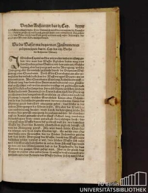 Wie die Wasser mit bequemen Instrumenten zu leyten/das Vi. Cap. des VIII. Buchs der Architectur Vitruuii