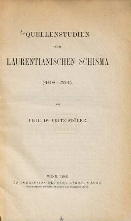 Quellenstudien zum Laurentianischen Schisma : (498 - 514)