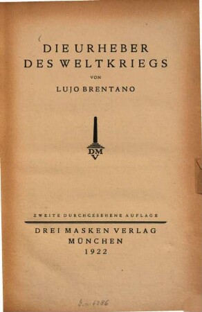 Die Urheber des Weltkriegs