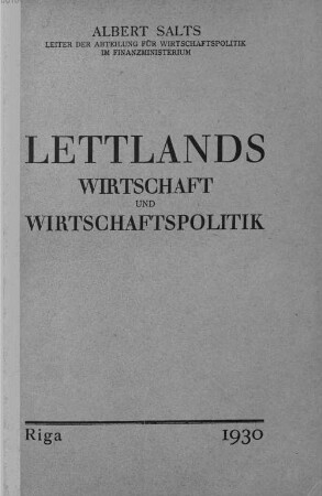 Lettlands Wirtschaft und Wirtschaftspolitik