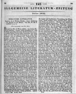 Wette, W. M. L. de: Kurzgefasstes exegetisches Handbuch zum Neuen Testament. Bd. 2. T. 1. Kurze Erklärung des Briefs an die Römer. Leipzig: Weidmann 1835 (Fortsetzung von Nr. 124.)