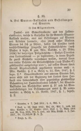 b. Bei Waaren-Ankäufen und Bestellungen auf Waaren.