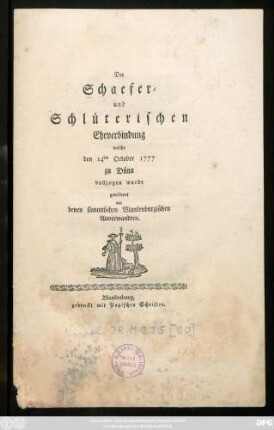 Der Schaefer- und Schlüterischen Eheverbindung welche den 14ten October 1777 zu Düna vollzogen wurde