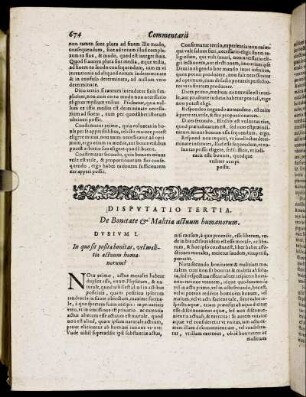 Disputatio Tertia. De Bonitate & Malitia actuum humanorum