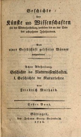 Geschichte der Physik seit dem Wiederaufleben der Wissenschaften bis an das Ende des achtzehnten Jahrhunderts, 1,1. Die Geschichte der Montgolfieren und Barometrie enthaltend