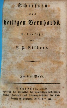 Schriften des heiligen Bernhards. 2