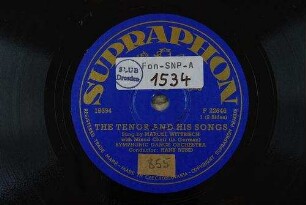 The tenor and his songs : [Teil 1]