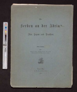 5. Lieferung: Die Serben an der Adria