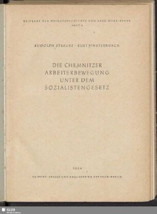 Die Chemnitzer Arbeiterbewegung unter dem Sozialistengesetz