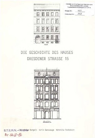 Gutachten: Geschichte des Hauses Dresdener Str. 15
