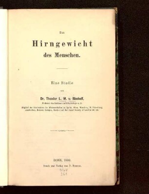 Das Hirngewicht des Menschen : eine Studie