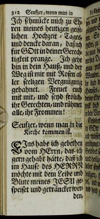 Seufzer, wenn man in die Kirche kommen ist