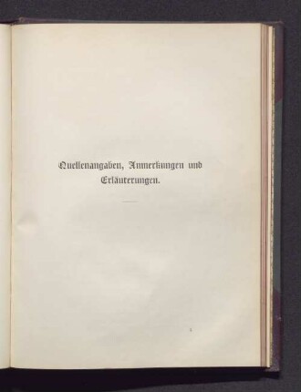 Quellangaben, Anmerkungen und Erläuterungen