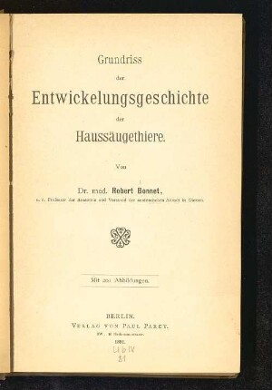 Grundriss der Entwicklungsgeschichte der Haussäugetiere