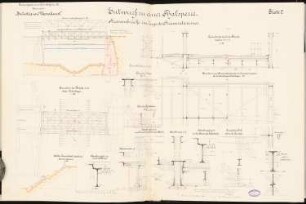 Talsperre Schinkelwettbewerb 1895: Straßenbrücke. Grundrisse, Schnitte 1:100, 1:20, Details 1:10