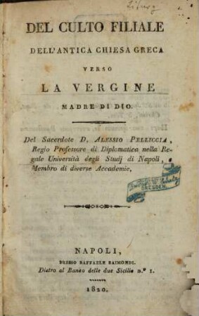 Del culto filiale dell'antica chiesa greca verso la vergine, madre di Dio
