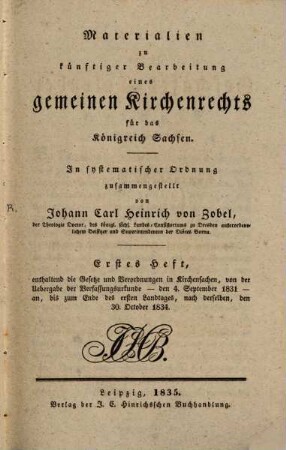 Materialien zu künftiger Bearbeitung eines gemeinen Kirchenrechts für das Königreich Sachsen, 1. (1835)
